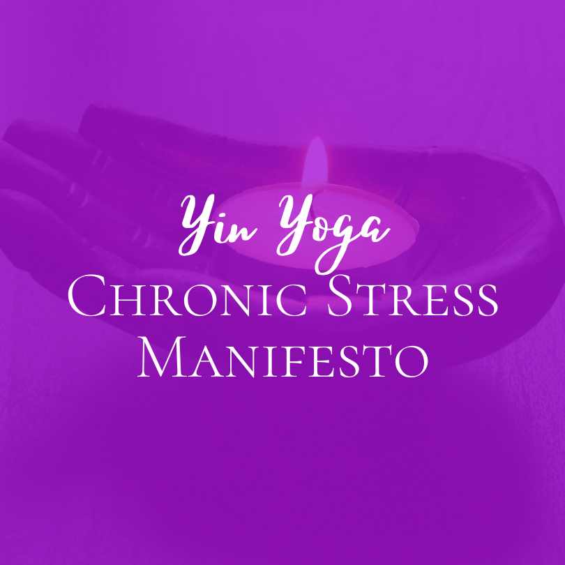 Yin: Chronic Stress Manifesto