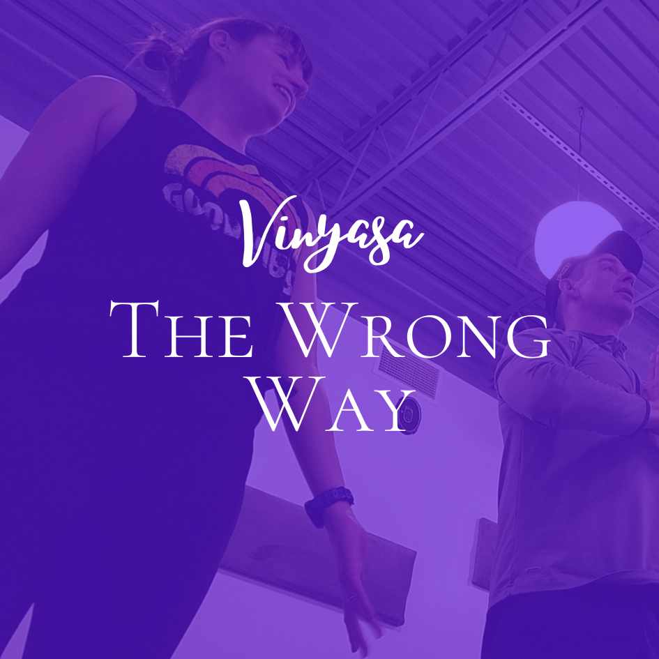 The “Wrong” Way