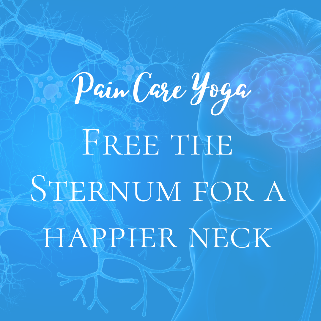 Free Your Sternum for a Happier Neck