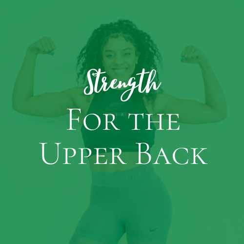 Strength for the Upper Back
