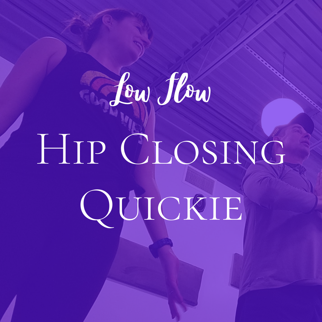 Hip Closing Quickie
