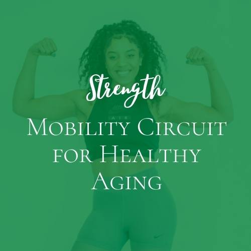 Mobility Circuit for Healthy Aging