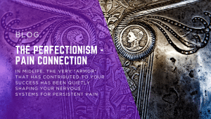 Somatic signs of perfectionism and nervous system hypervigilance in midlife women